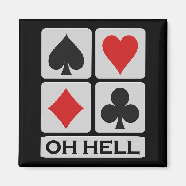 Oh Hell-Magnet Magnet (Vorne)