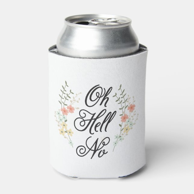 Oh Hell No can Cooler Cosy Dosenkühler (Kanne Vorderseite)