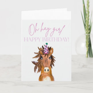 Oh Heu Mädchen!  Alles Gute zum Geburtstag! Karte