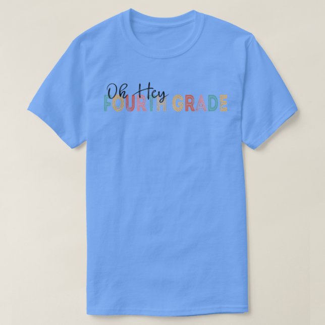 Oh Hey 4th Fourth Grade Back To School Retro Vinta T-Shirt (Design vorne)