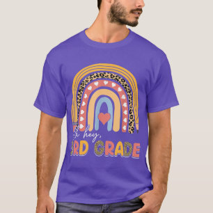 Oh Hey Dritte Klasse Regenbogen Gebleicht 1. Schul T-Shirt