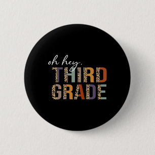 Oh Hey dritte Klasse Zurück zur Schule Leoparden-D Button