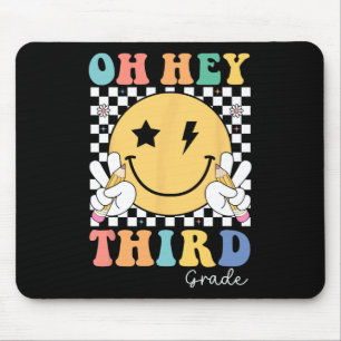 Oh Hey Drittklässler Lehrer Kinder Erster Tag Nach Mousepad