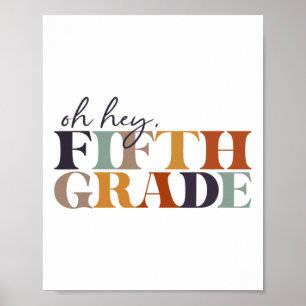 Oh Hey Fünfte Klasse Ck Zur Schule Für Lehrer Und Poster