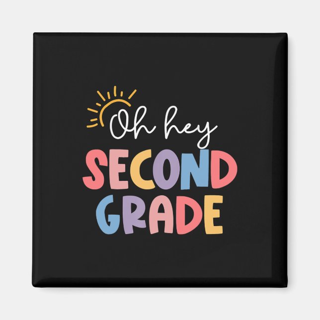 Oh Hey Lehrer der zweiten Klasse Schüler 2. Klasse Magnet (Vorne)