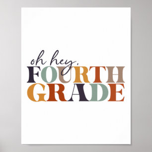 Oh Hey Vierte Klasse Ck Zurück Zur Schule Für Lehr Poster