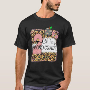Oh Hey Zweite Klasse Leopard Zurück zur Schule Kin T-Shirt