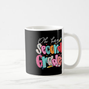 Oh Hey zweite Klasse zurück zur Schule glücklicher Kaffeetasse