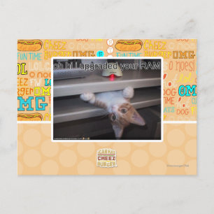 oh hi Ich habe Ihren RAM aktualisiert Postkarte