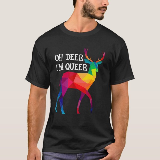 Oh, Hirsch, ich bin Queer Longbt-Regenbogen-Hirsch T-Shirt (Vorderseite)
