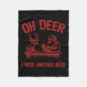 Oh, Hirsch, ich brauche noch Bier trinken Bier und Fleecedecke