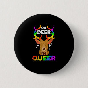 Oh Hirsch Queer Lustig LGBTQ Stolz Bewusstsein Button