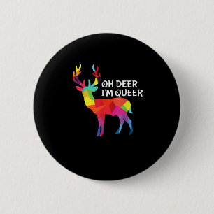 Oh Hirsch Queer Lustiger Wortwitz LGBT Stolz Desig Button
