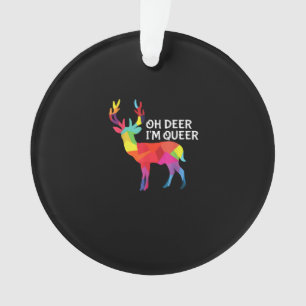 Oh Hirsch Queer Lustiger Wortwitz LGBT Stolz Desig Ornament