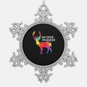 Oh Hirsch Queer Lustiger Wortwitz LGBT Stolz Desig Schneeflocken Zinn-Ornament