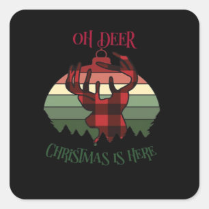 Oh Hirsch Weihnachten ist da Fröhliche Ästhetik  Quadratischer Aufkleber