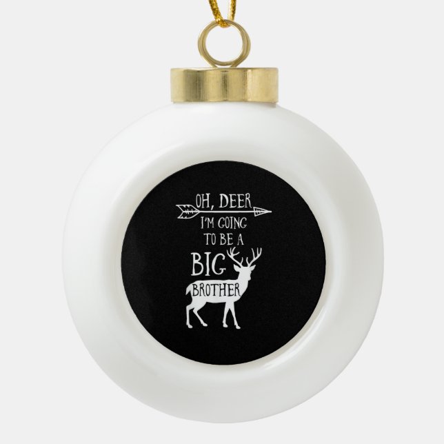 Oh Hirsch wird großer Bruder Weihnachtsankündigung Keramik Kugel-Ornament (Vorderseite)