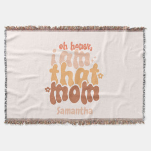 Oh Honey, ich bin diese Mama Decke