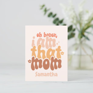 Oh Honey, ich bin diese Mama Postkarte