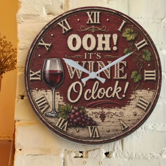 Oh! It's Wine O'Clock Große Wanduhr (Von Creator hochgeladen)