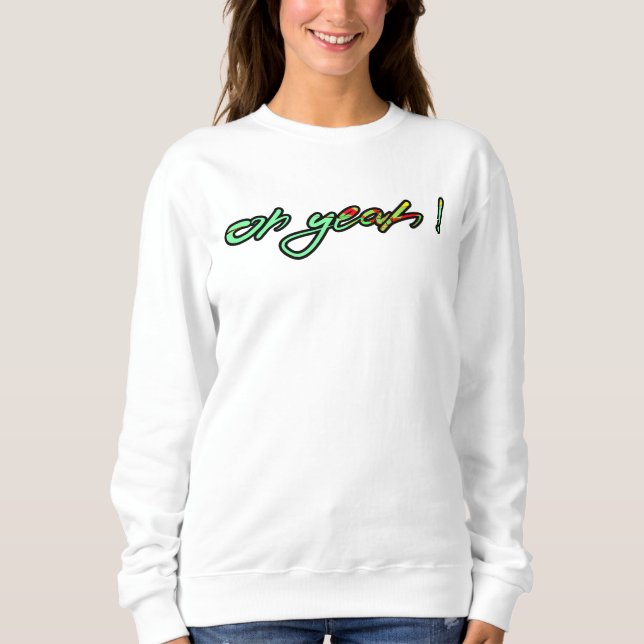 OH JA! SWEATSHIRT (Vorderseite)