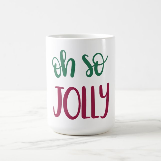 Oh, Jolly Design Weihnachtsfeier Tasse (Mittel)