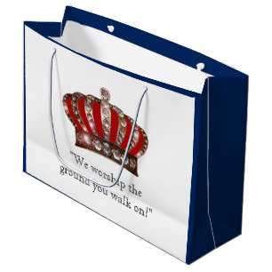 "Oh King, wir beten den Boden, auf dem du gehst!" Große Geschenktüte