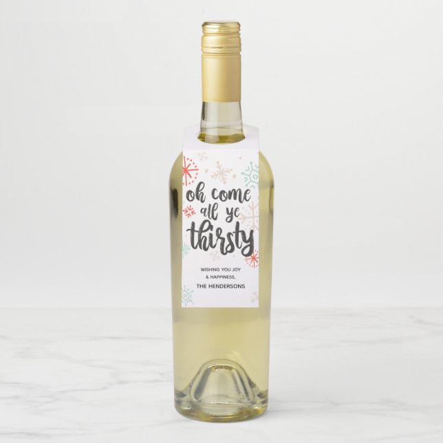 Oh, komm alles, was ihr Dursty Christmas Bottle Ta Flaschenanhänger (Auf Flasche)