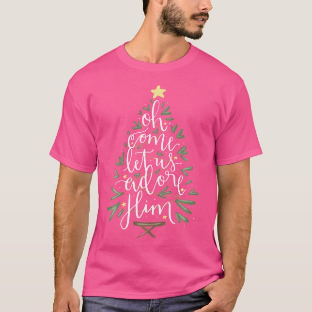 Oh kommen Lass uns Adore Ihm Jesus Weihnachten Chr T-Shirt (Vorderseite)
