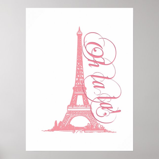 Oh La La - Eiffel Tower Paris Frankreich Poster (Vorne)