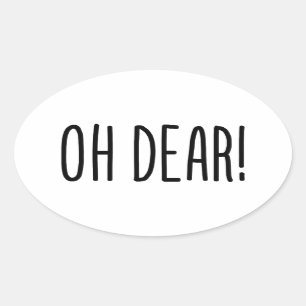 OH LASS! OVALER AUFKLEBER