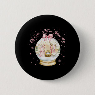 Oh, Lass uns Adore Ihm Krippe Szene Schneeglobe Button