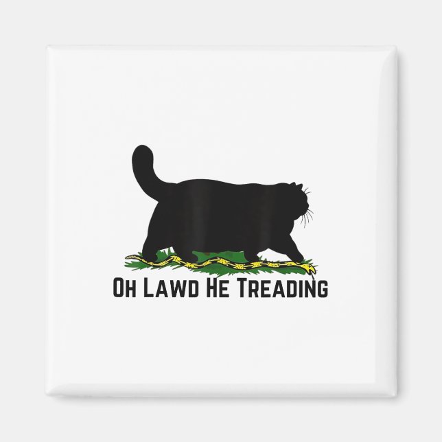 Oh Lawd He Treading Vote Harris Waltz 2024 Kamala Magnet (Vorne)