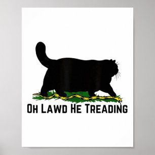 Oh Lawd He Treading Vote Harris Waltz 2024 Kamala Poster