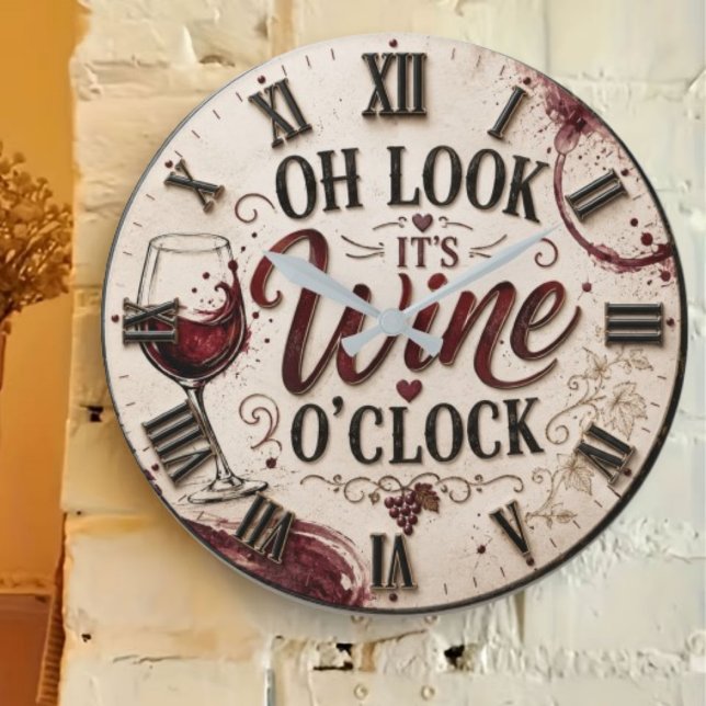 Oh Look It's Wine O'Clock Große Wanduhr (Von Creator hochgeladen)