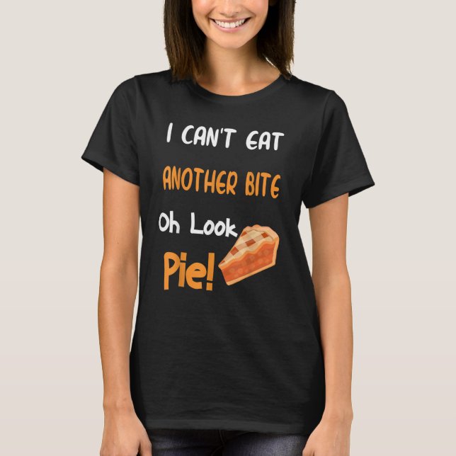 Oh Look Pumpkin Pie Thanksgiving 1 T-Shirt (Vorderseite)