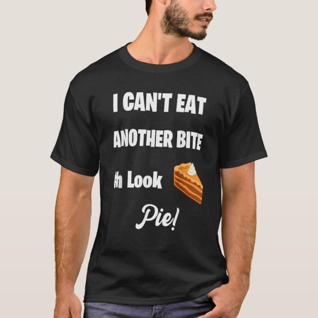 Oh Look Pumpkin Pie Thanksgiving 3 T-Shirt (Vorderseite)