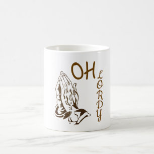 Oh Lordy Kaffeetasse