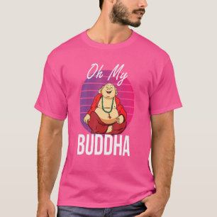 Oh mein Buddha Meditat Buddhismus Retro T-Shirt