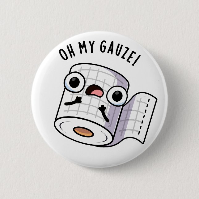 Oh, mein Gauze Funny First Aid Puff Button (Vorderseite)