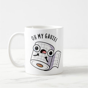 Oh, mein Gauze Funny First Aid Puff Kaffeetasse