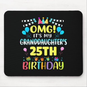 Oh mein Gott, es ist der 25. Geburtstag meiner Enk Mousepad