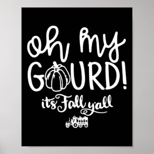 Oh mein Gott, es ist Herbst y'all Halloween Retro  Poster