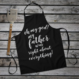 Oh mein Gott! Mein Vater hatte in allem recht! Schürze