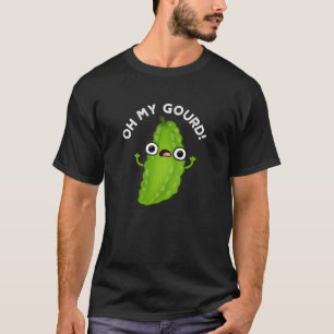 Oh mein Gourd Funny Veggie Pun Dark BG T-Shirt