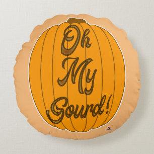 Oh mein Gourd saisonaler Pumpkin Fun Toon Rundes Kissen