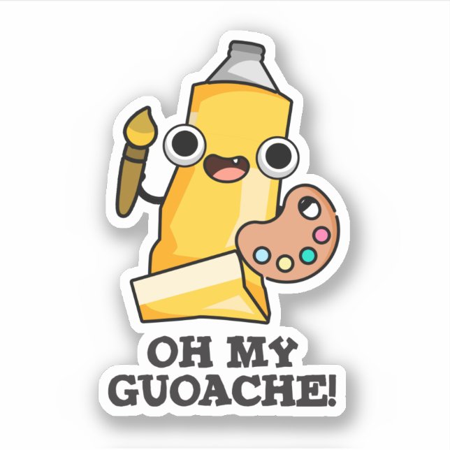 Oh mein Guoache Funny Artist Paint Pub Aufkleber (Vorderseite)