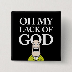 OH- MEIN MANGEL AN GOTT! BUTTON
