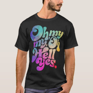 Oh, mein Oh Hell Ja, Vintag Styles Music Rocks T-Shirt