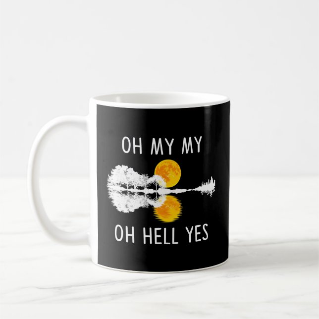 Oh mein Oh Hell Yes Moon Guitar Lake Shadow Kaffeetasse (Links)